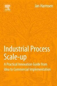 industrial process scale-up jan harmsen